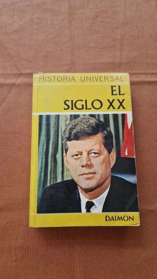 Historia Universal. El siglo XX
