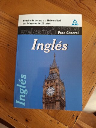 Inglés. Prueba común. Prueba de acceso a la uni...