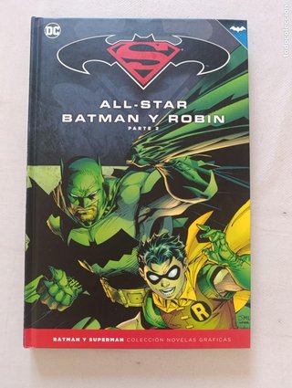 ALL-STAR BATMAN Y ROBIN PARTE 2 - BATMAN SUPERMAN