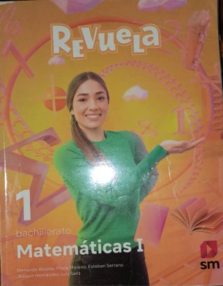 Matemáticas I primero de bachillerato Revuela