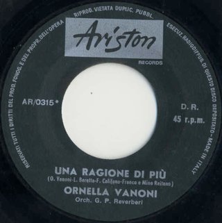 Ornella Vanoni Una Ragione Di Più 7" 45 RPM