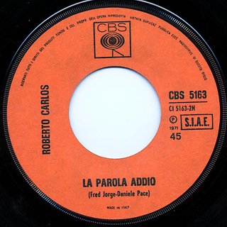 Roberto Carlos 120... 150... 200 All'Ora 7" 45 RPM