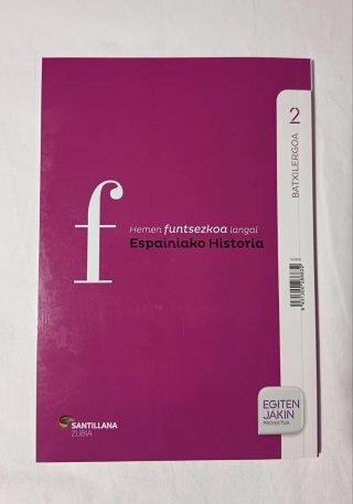 Espainiako historia, 2. Batxilergoa
