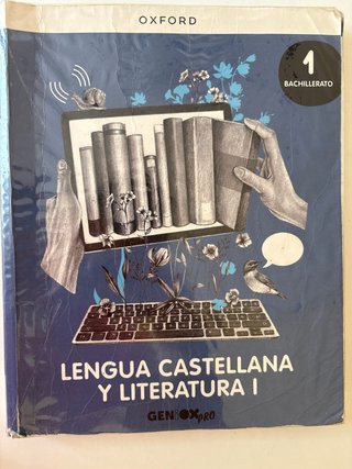 Lengua castellana y literatura I. Libro del est...