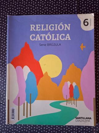 Religión católica, 6 Primaria serie Brújula