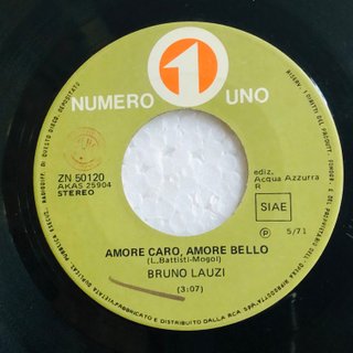 BRUNO LAUZI AMORE CARO AMORE BELLO 7 45 RPM