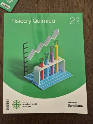 Física y Quimica, 2 ESO, Proyecto Construyendo ...