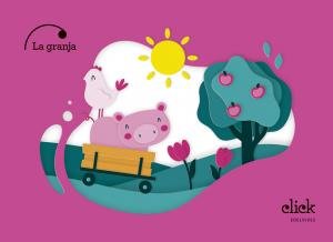 PROYECTO CLICK LA GRANJA EDUCACION INF  3 4 5 AÑOS