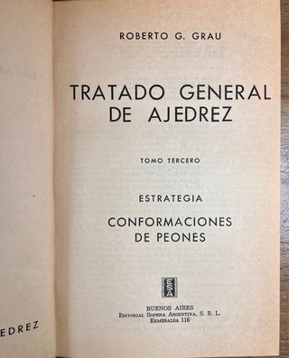 Tratado general de ajedrez Grau 4 tomos años 50-60