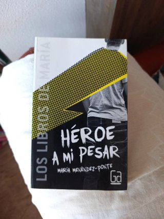 Héroe a mi pesar