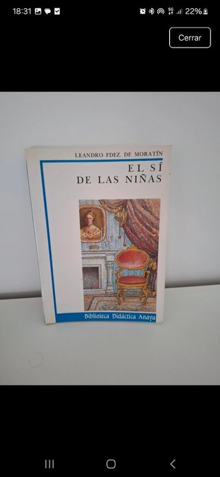 El Sí de las Niñas (Biblioteca Didactica Anaya)...