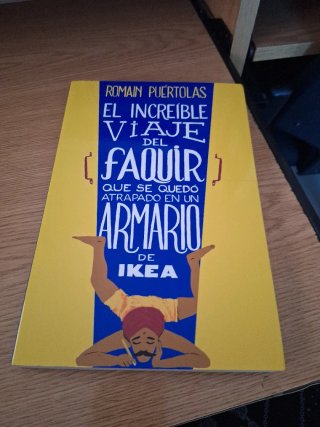 El increíble viaje del faquir que se quedó atra...