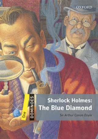 SHERLOCK HOLMES: THE BLUE DIAMOND Por ARTHUR CONAN