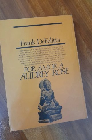 "Por amor a Audrey Rose" novela