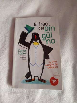 El frac del pingüino (y otros cuentos de animales)