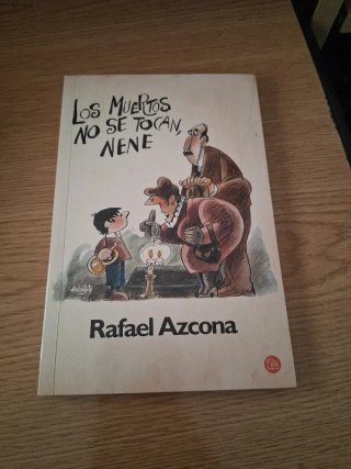 Los muertos no se tocan, nene