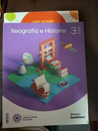 XEOGRAFIA E HISTORIA 3 ESO CONSTRUINDO MUNDOS
