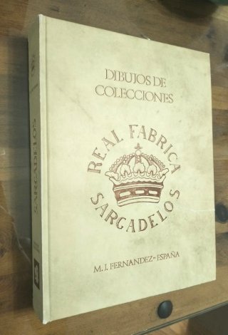 LIBRO DIBUJOS COLECCIONES REAL FÁBRICA SARCADELOS
