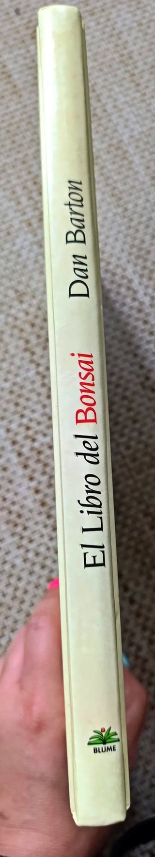 El libro del Bonsai-Dan Barton - Blume