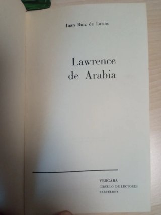 Lawrence de Arabia - Biografía