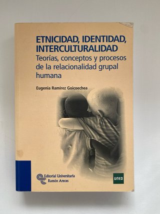 Etnicidad, identidad, interculturalidad teorías...