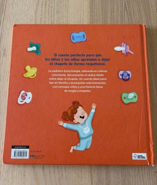 La ratoncita de los chupetes: Un cuento para de...
