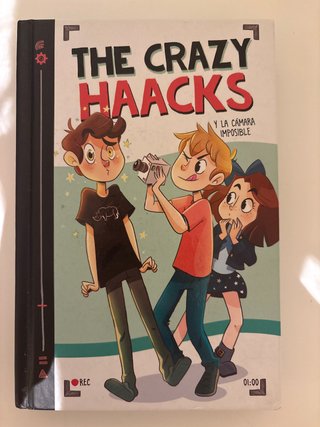 The Crazy Haacks y la cámara imposible