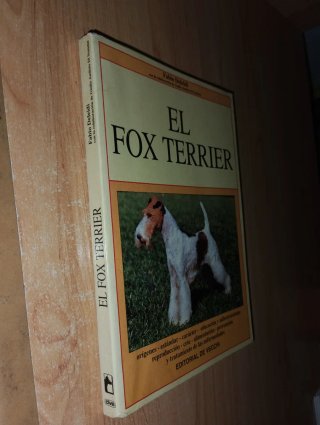 El Fox Terrier - Libro Perros