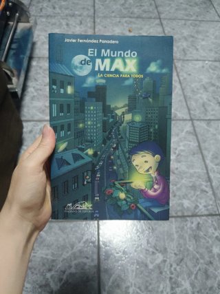 El mundo de Max la ciencia para todos
