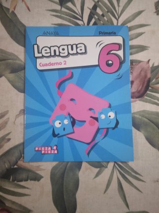 Lengua cuaderno 2 Anaya 6to Primaria