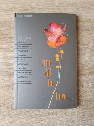 AND ALL FOR LOVE OXFORD BOOKWORMS COLLECTION
