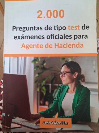 Oposiciones a Agente de Hacienda: 2.000 Pregunt...