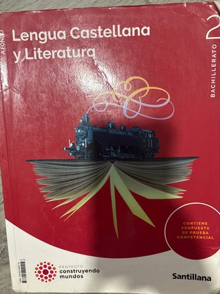 Lengua Castellana y Literatura, 2 Bachillerato,...