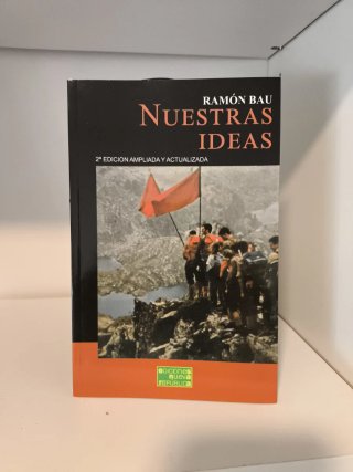 "Nuestras ideas" Ramón Bau