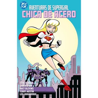 AVENTURAS DE SUPERGIRL CHICA DE ACERO