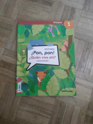 ¡Pon, pon! ¿Quién vive ahí?, 1 Primaria lecturas