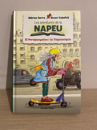 Aventures Napeu. El Perepunyetes i la Tiquismiquis