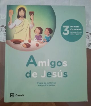 Amigos de Jesús cuaderno de trabajo 1, 2 y 3