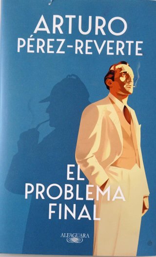 "El problema final", Arturo Pérez Reverte