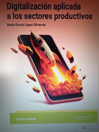 Digitalización aplicada a los sectores productivos