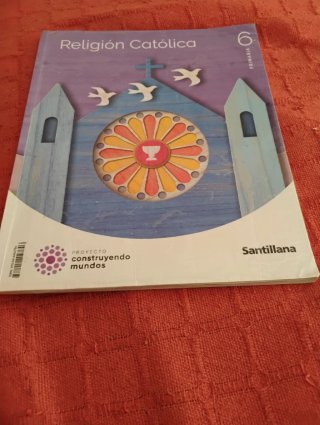 Religión Católica, 6 Primaria, Proyecto Constru...