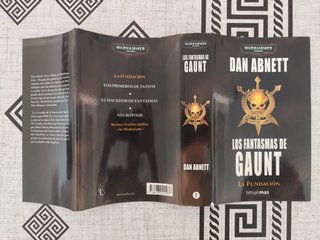 Los fantasmas de Gaunt. La fundación.
