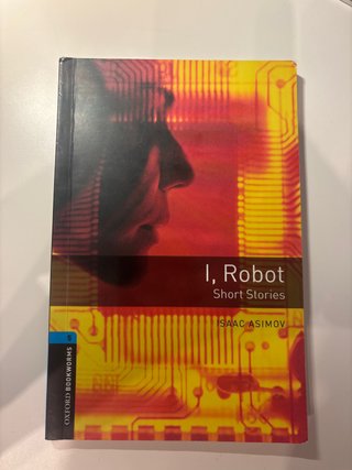 Oxford Bookworms Library: Stage 5: I, Robot - S...