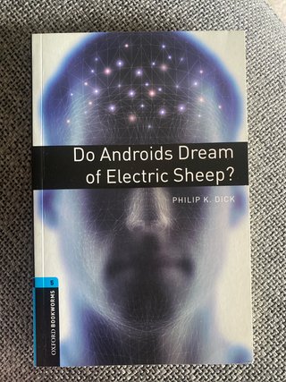 Oxford Bookworms Library: Stage 5: Do Androids ...