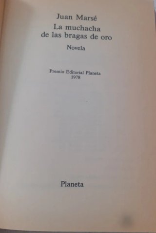 La muchacha de las bragas de oro : novela