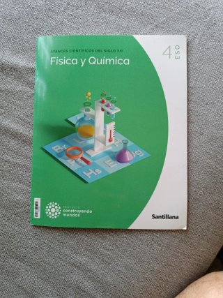 Física y química 4 ESO : Proyecto construyendo ...