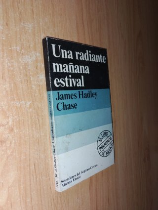 Una radiante mañana estival - James Hadley Chase