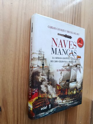 NAVES MANCAS, LA ARMADA ESPAÑOLA