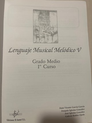 Libro Lenguaje Musical Melódico V - Grado Medio 1e
