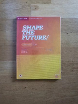 Shape the Future Level 2 Workbook